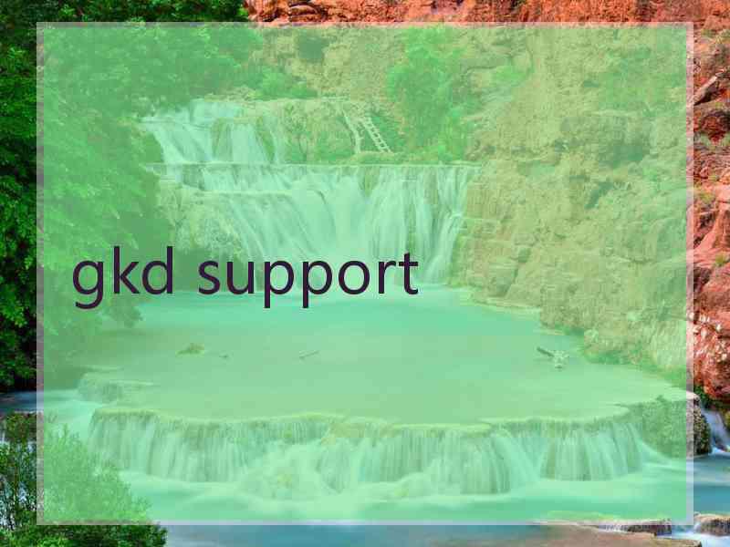 gkd support