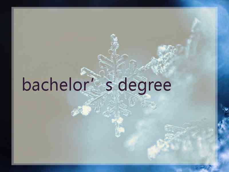 bachelor’s degree