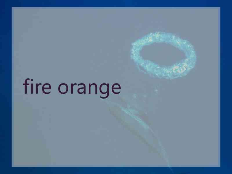 fire orange